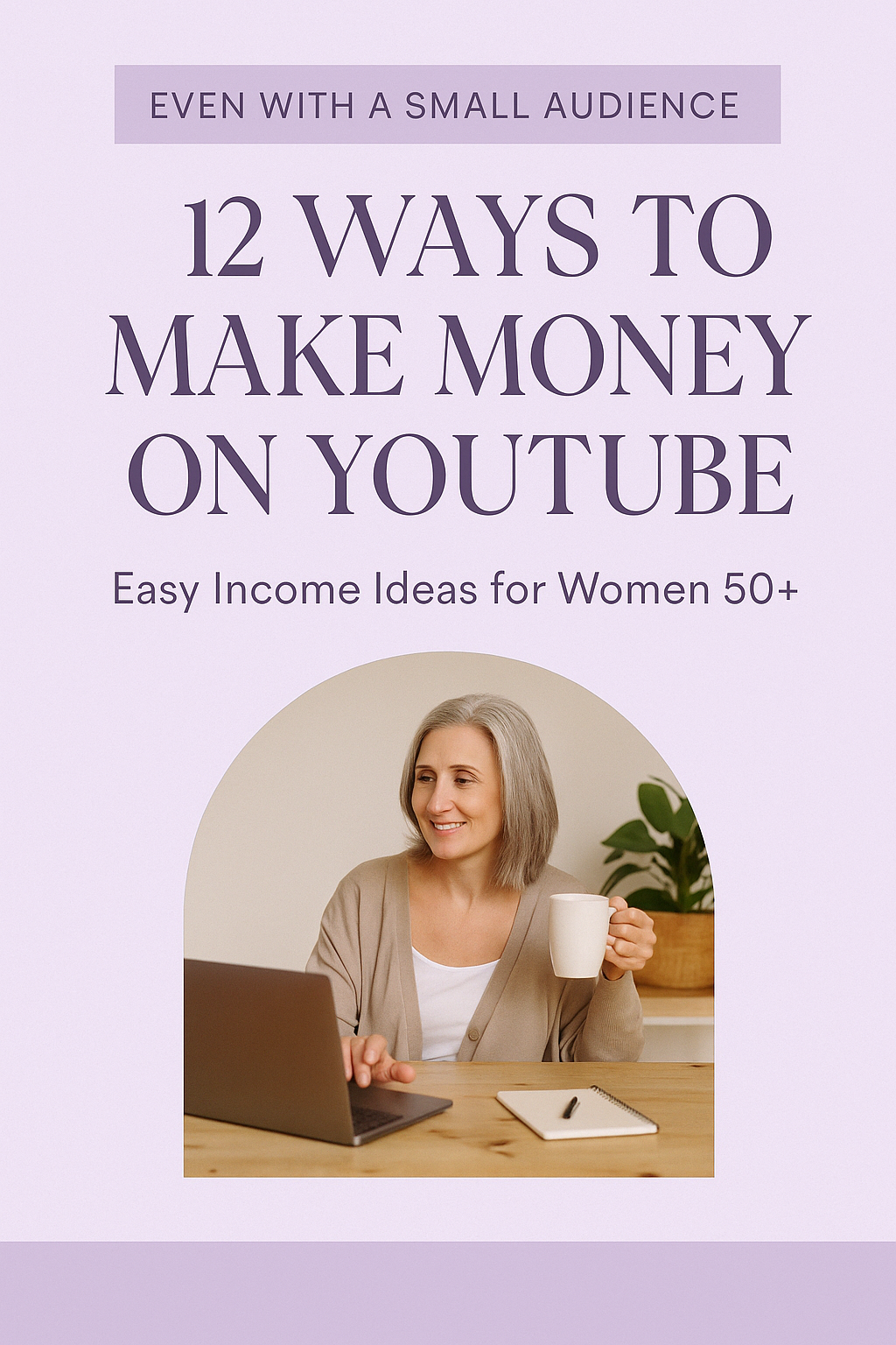 12 Ways to Make Money on YouTube — Even With a Small Audience
